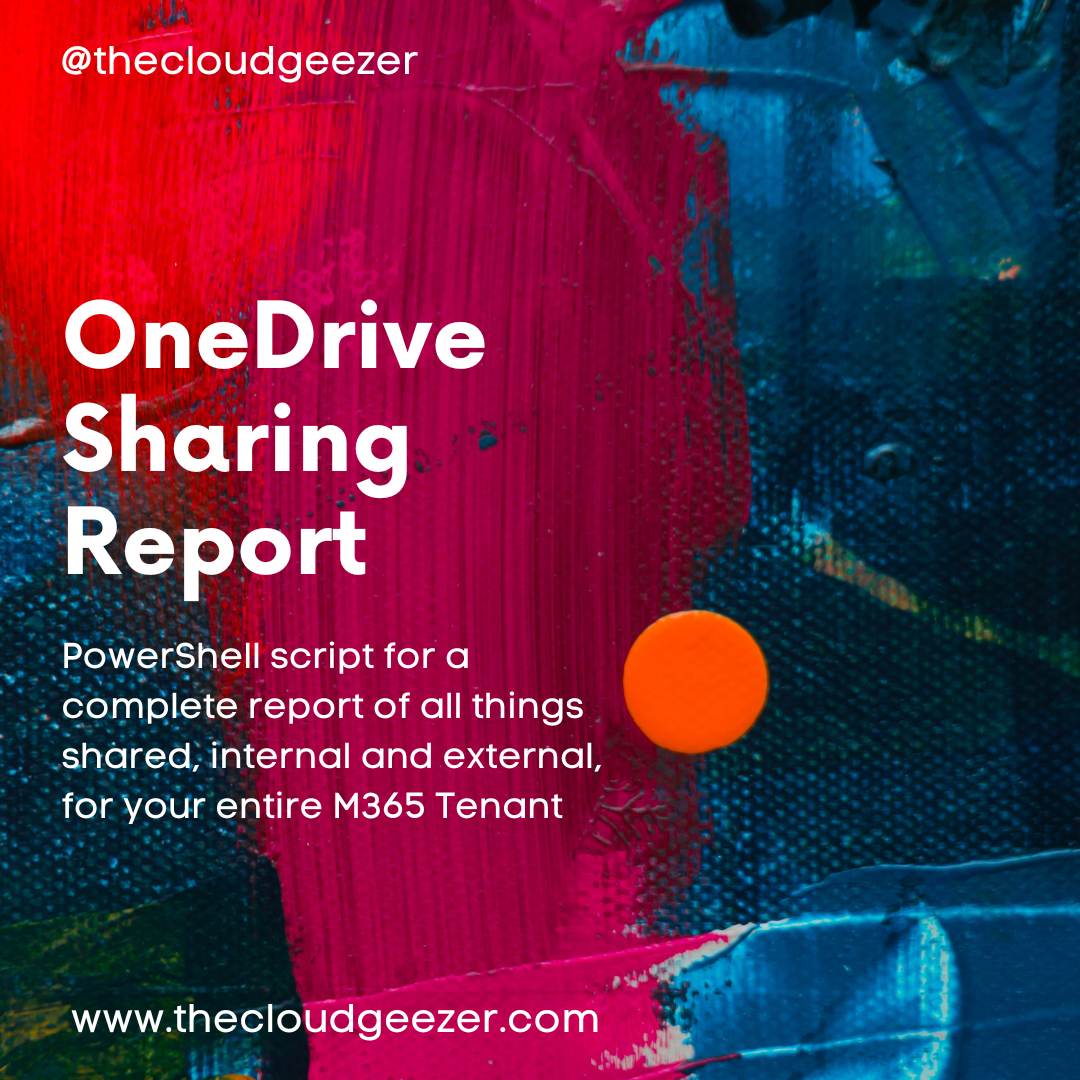 OneDrive External Reporting Script